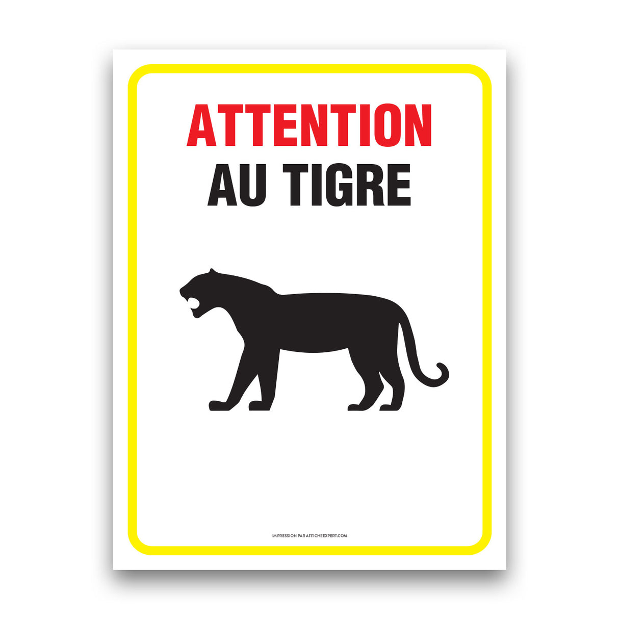Attention au tigre