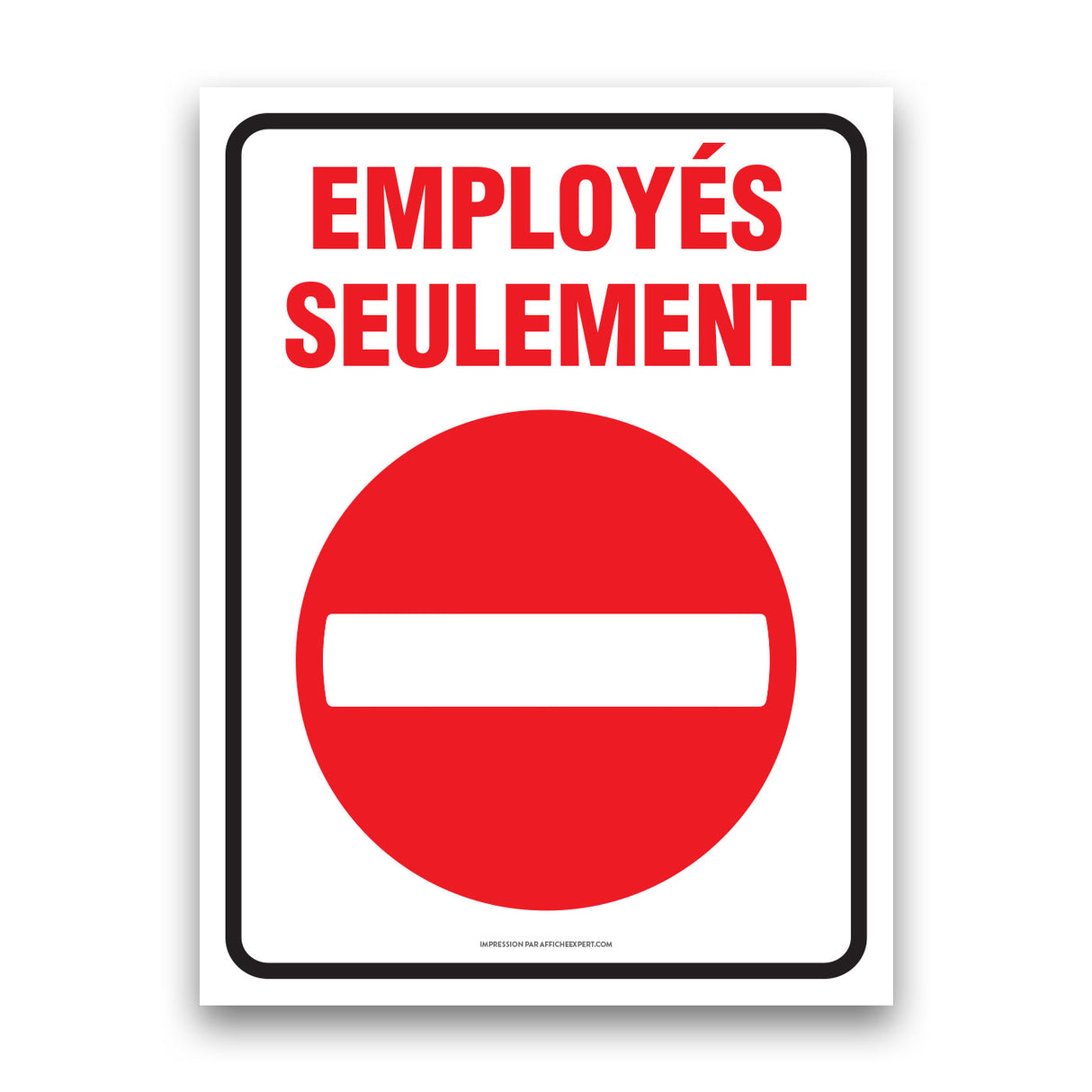 Employés seulement