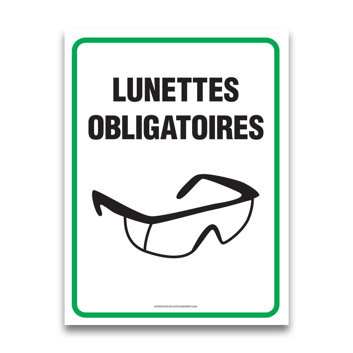 Lunettes obligatoires