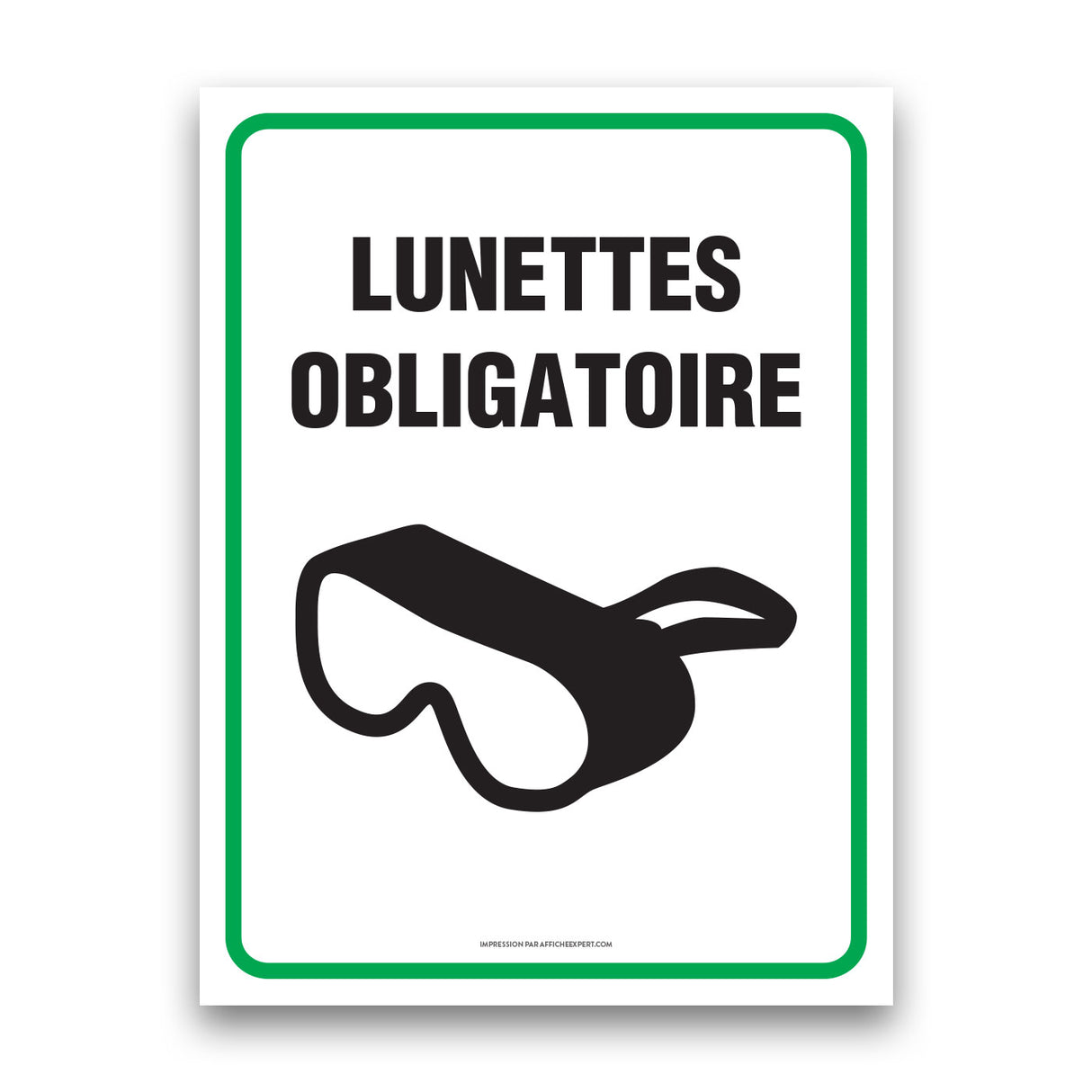 Lunettes obligatoire