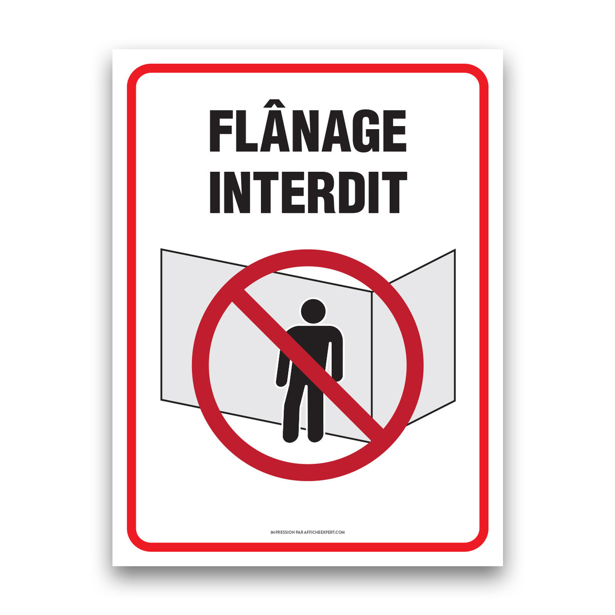 Flânage interdit