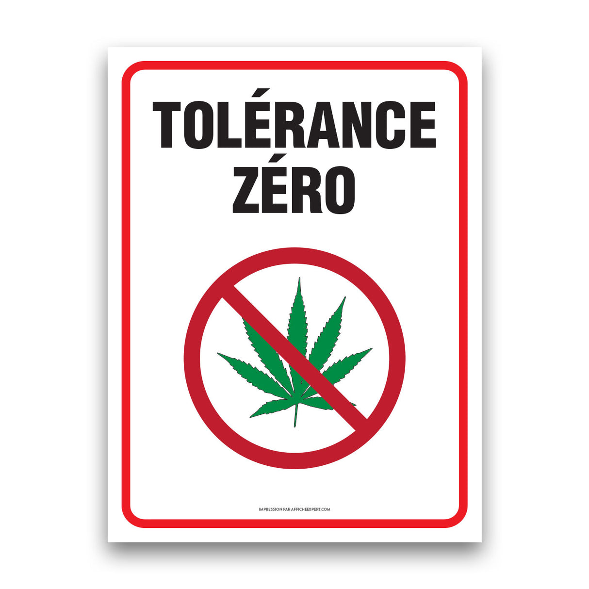 Marijuana/Cannabis - Tolérance zéro