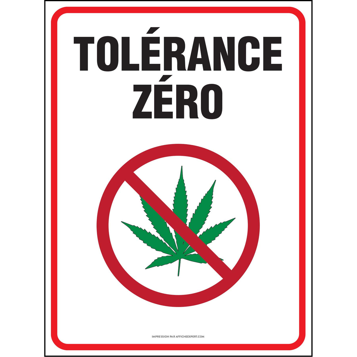 Marijuana/Cannabis - Tolérance zéro