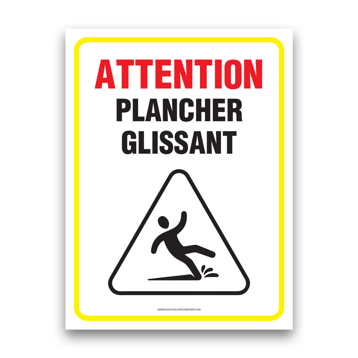 Attention plancher glissant