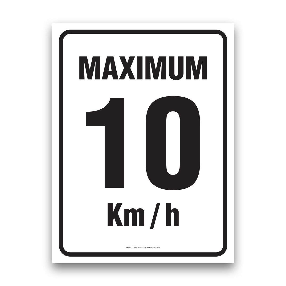 Maximum 10 km/h