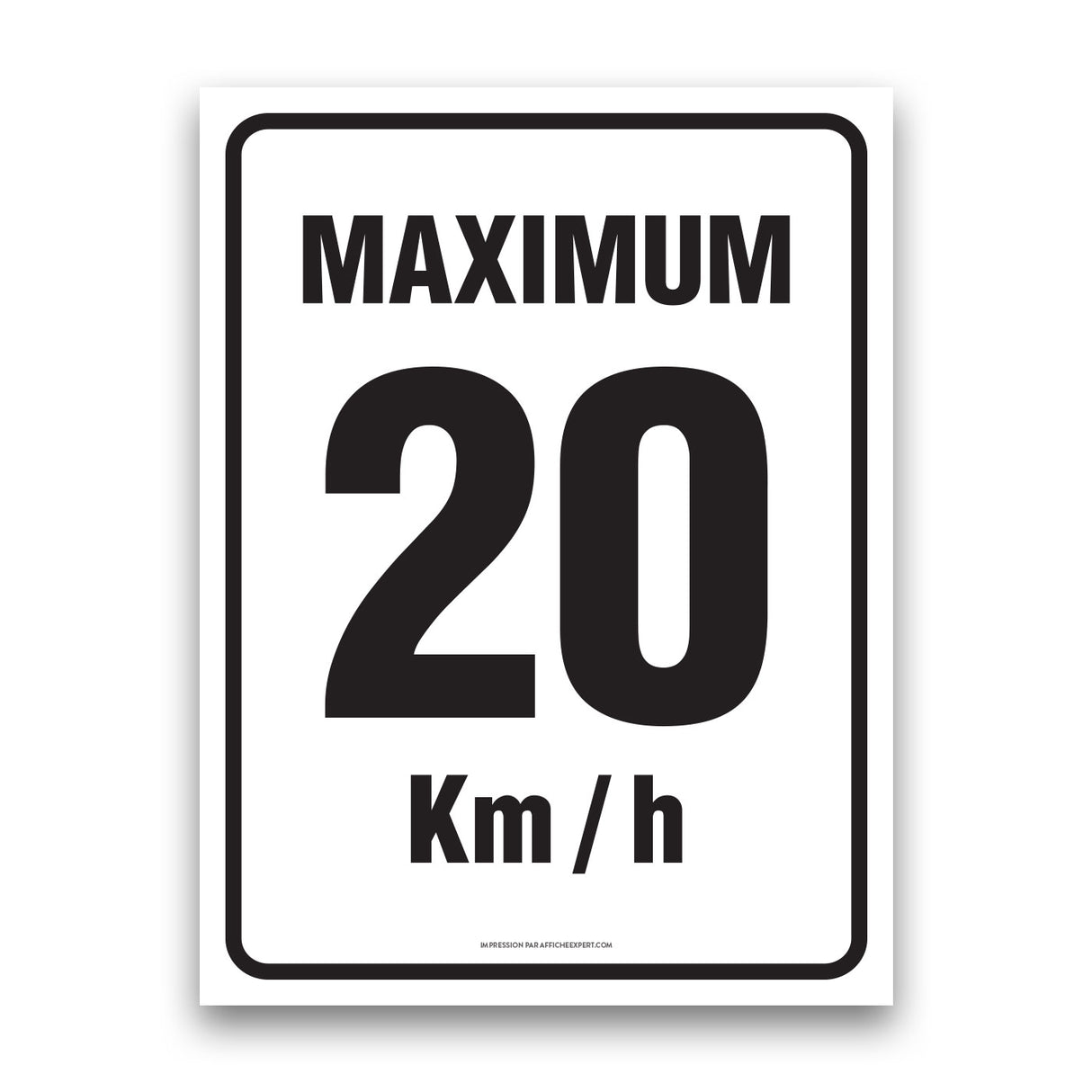 Maximum 20 km/h