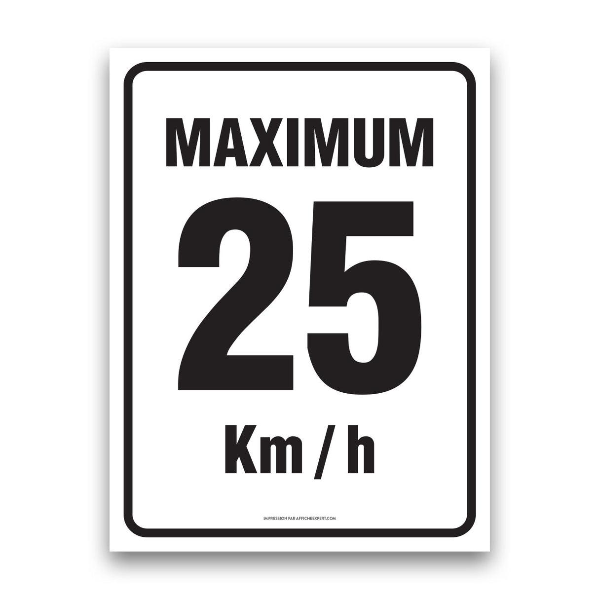 Maximum 25 km/h
