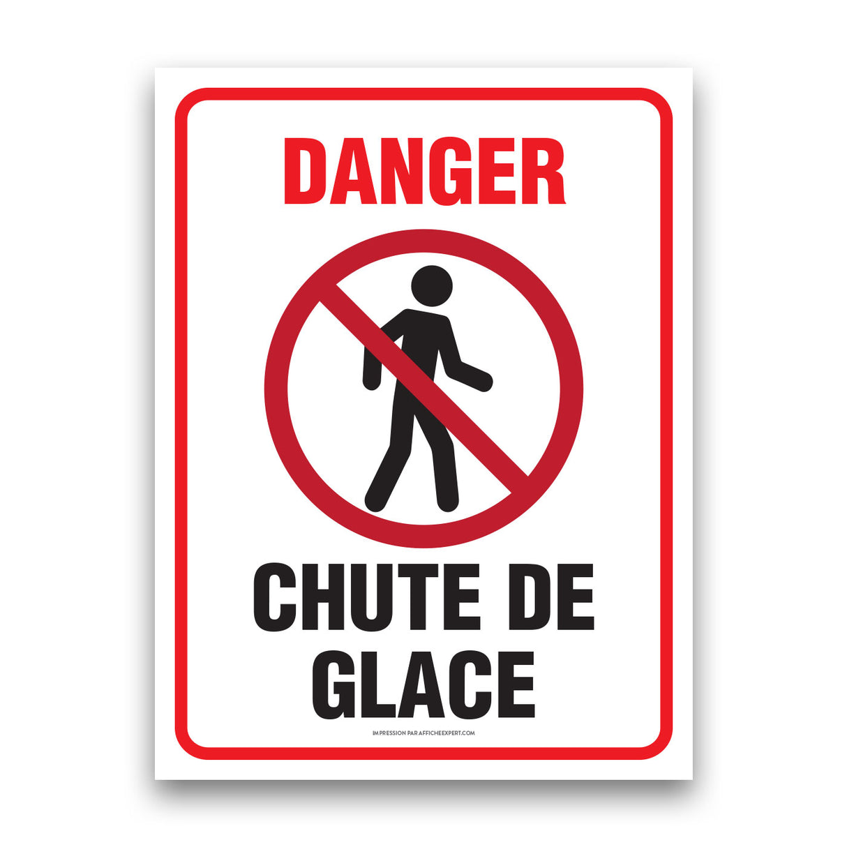 Danger - Chute de glace