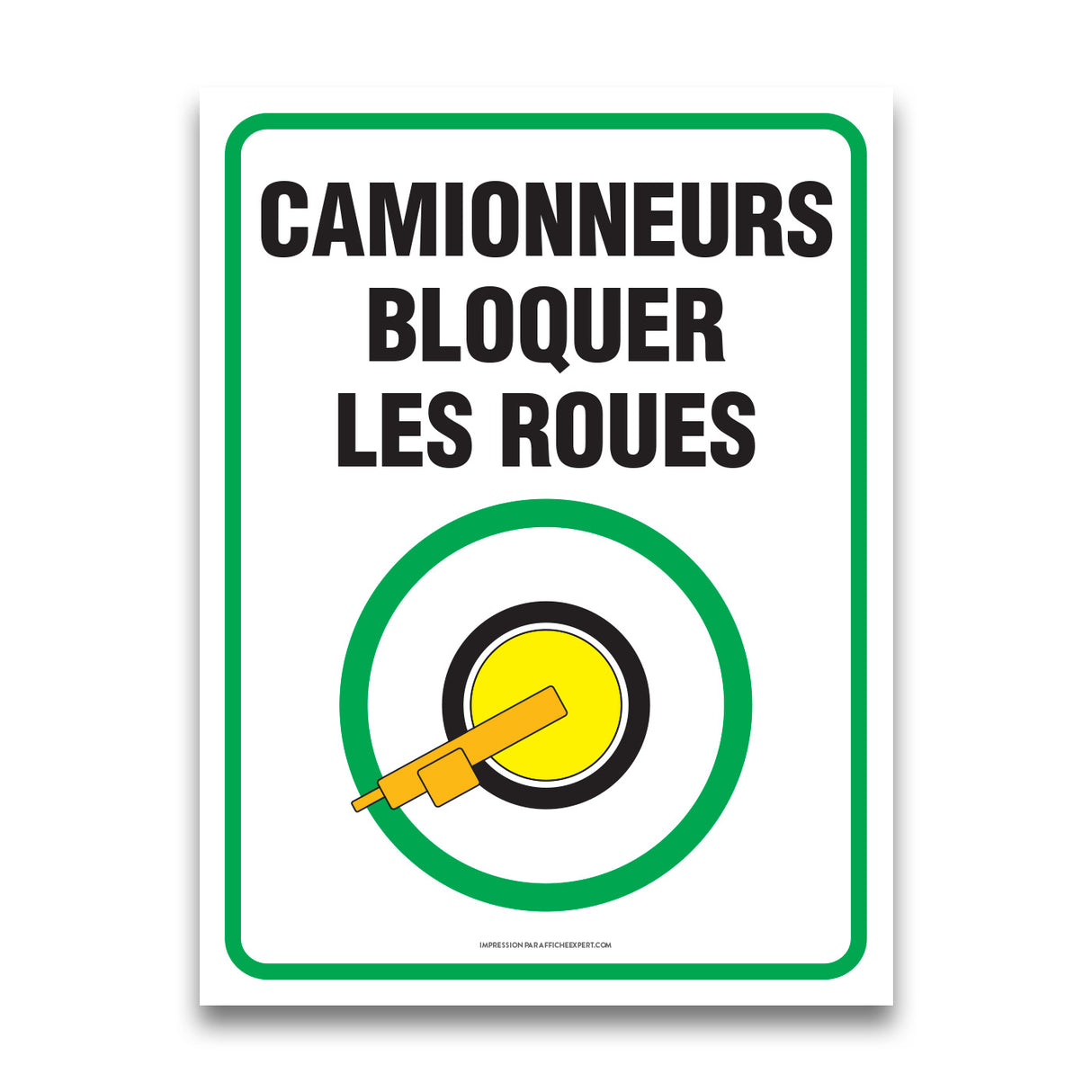 Camionneur bloquer les roues