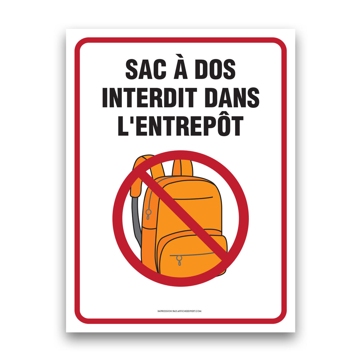 Affiche Sac Dos Intedit Dans L entrep t Affiche Expert Affiche Sac Dos Intedit Dans L entrep t Affiche Expert