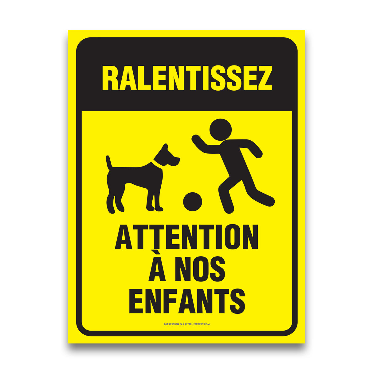 Ralentissez - Attention à nos enfants