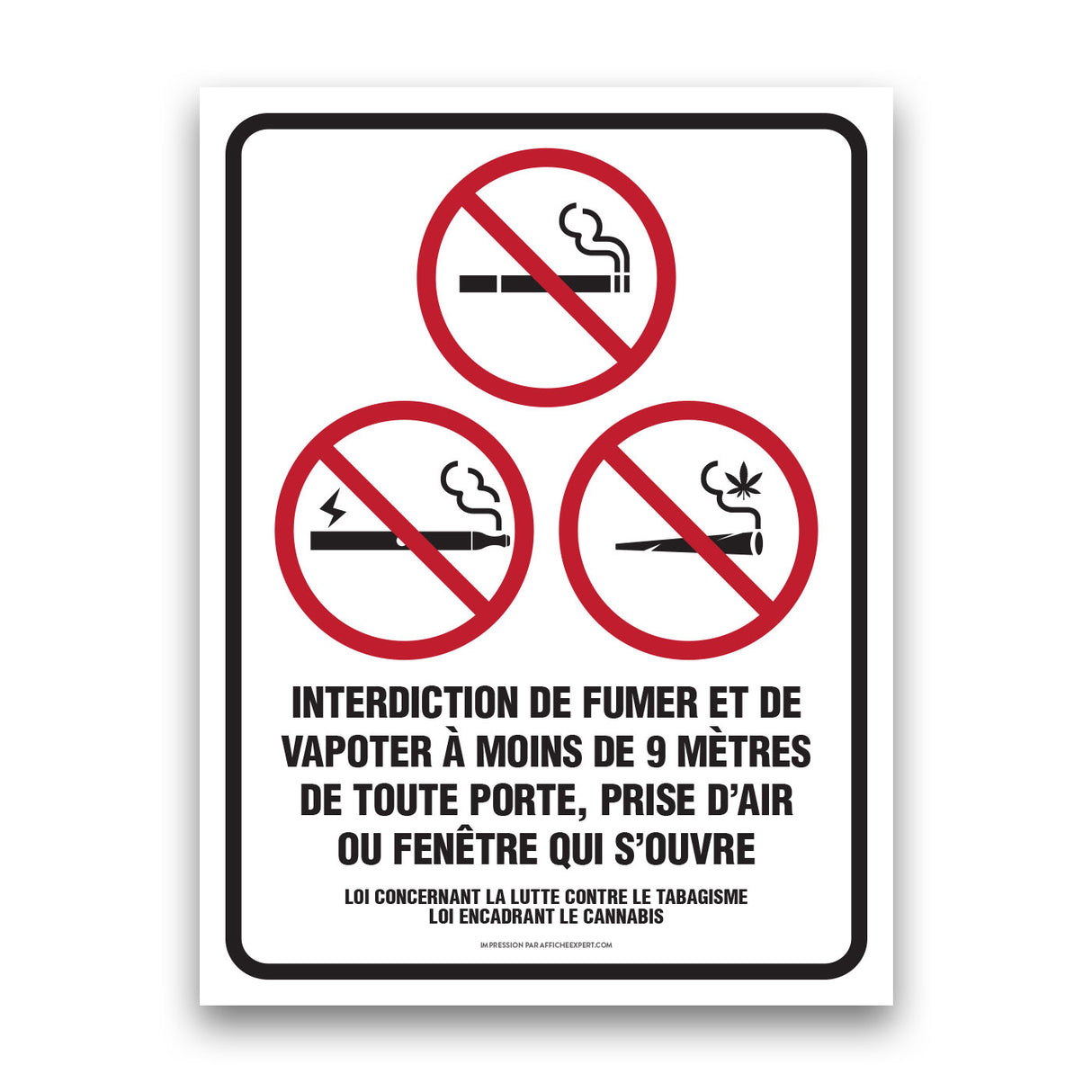 Interdiction de fumer / vapoter (9m de la porte)