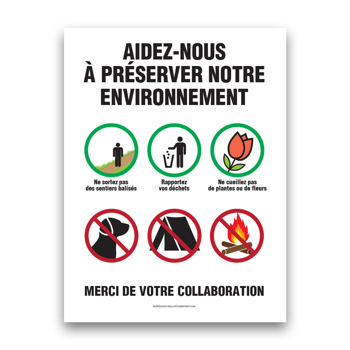 Aidez-nous à préserver notre environnement (chien interdit)