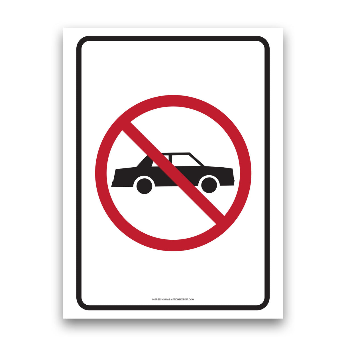 Accès interdit aux automobiles