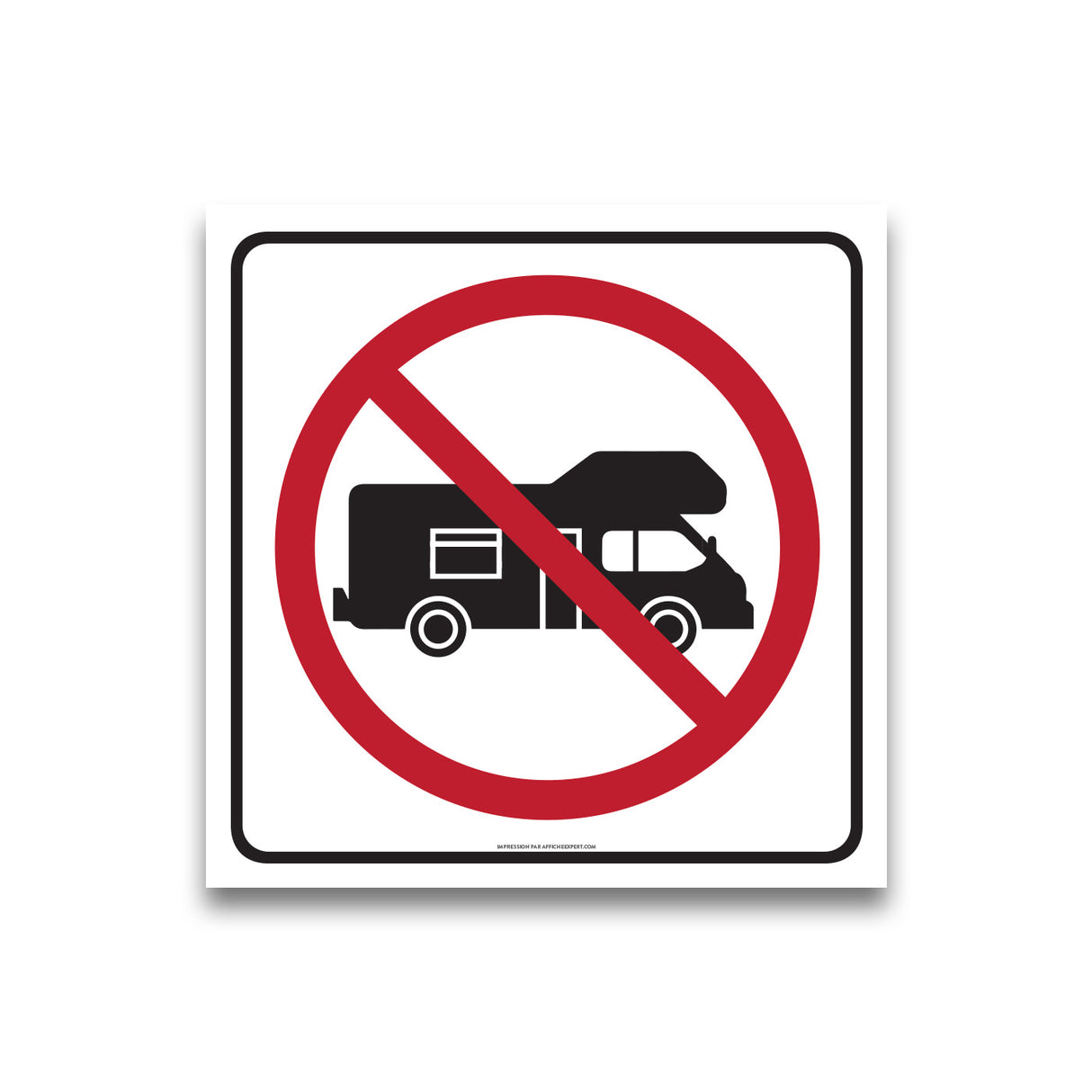 Accès interdit aux véhicules récréatifs (VR)