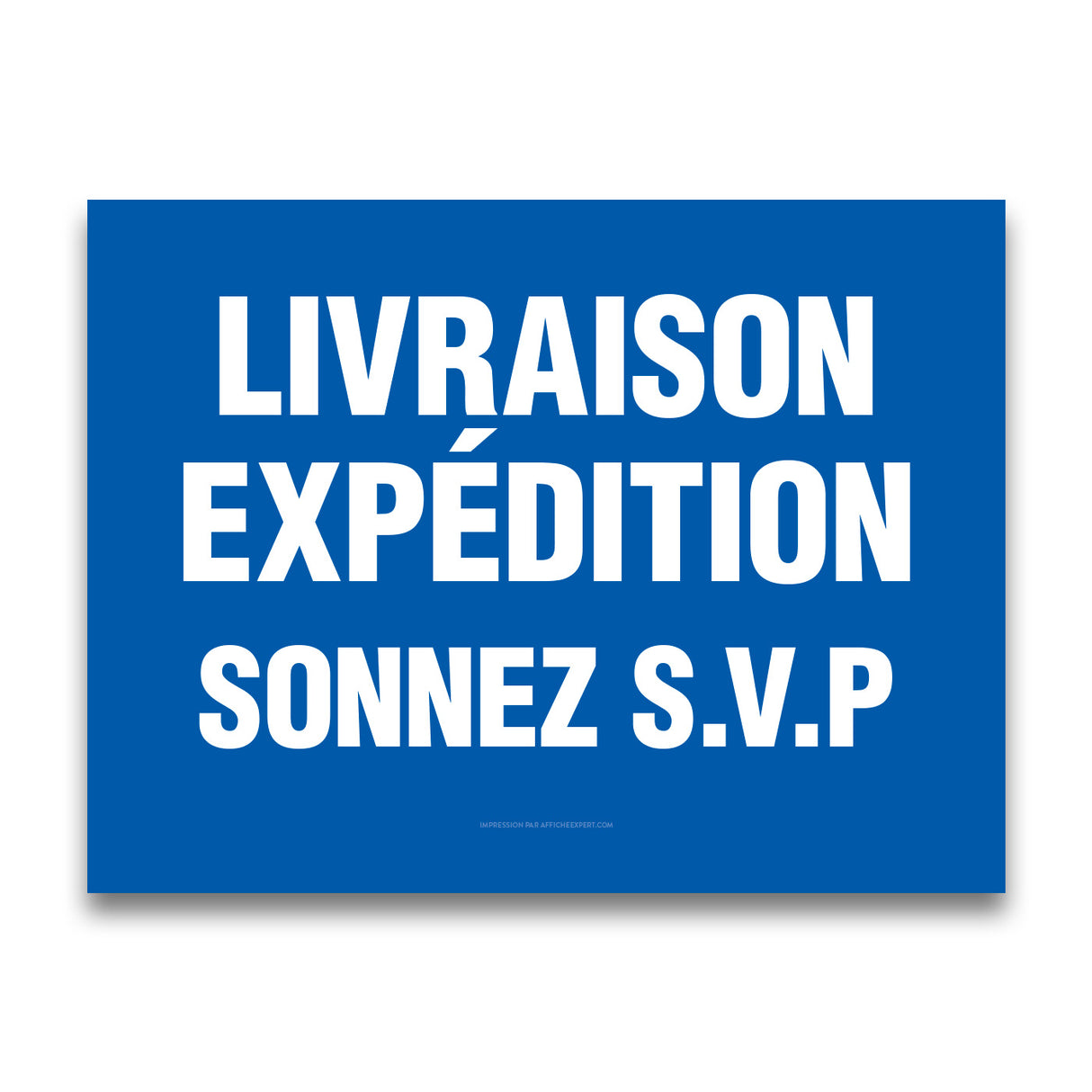 Livraison / Expédition (Sonnez S.V.P.)