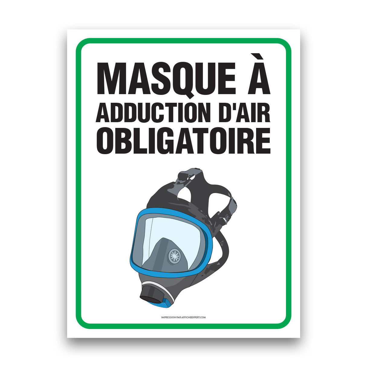 Masque à adduction d'air obligatoire