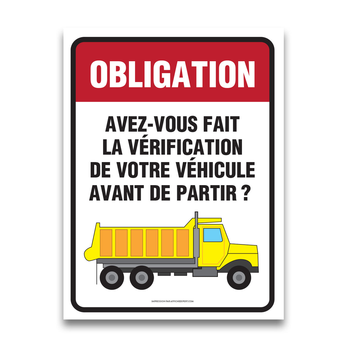 Obligation - Vérification de votre véhicule avant de partir