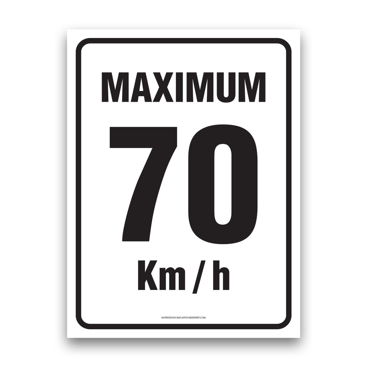 Maximum 70 km/h
