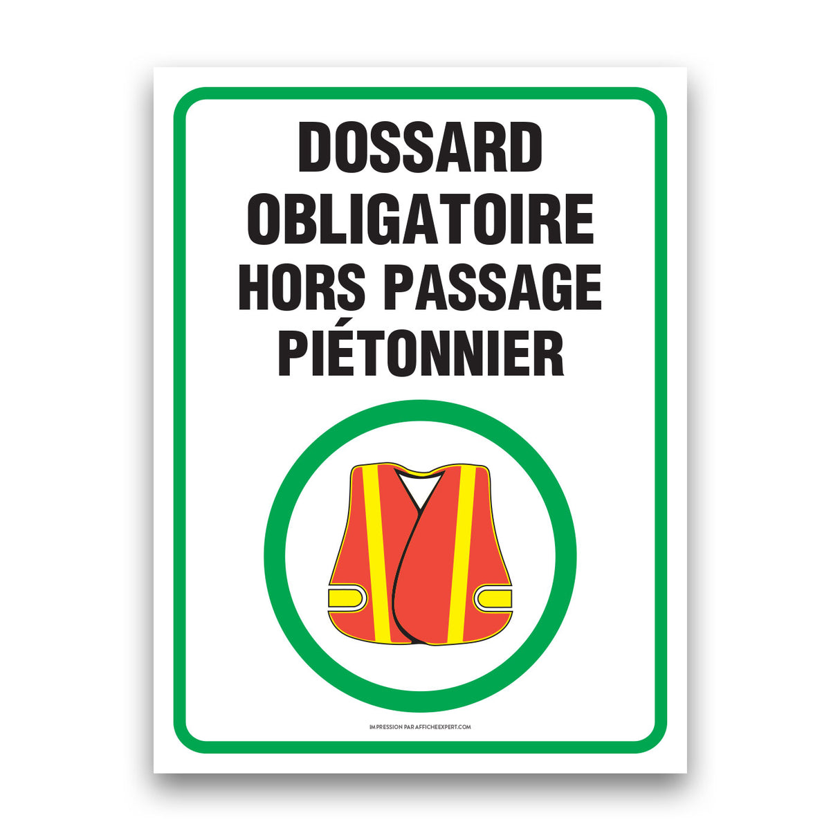 Dossard obligatoire hors passage piétonnier
