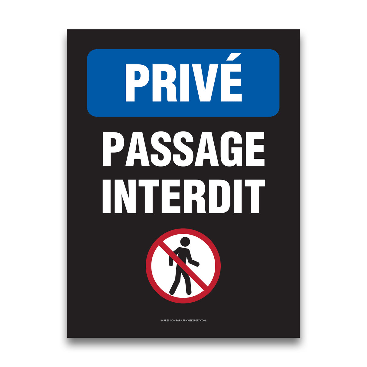 Privé - Passage interdit