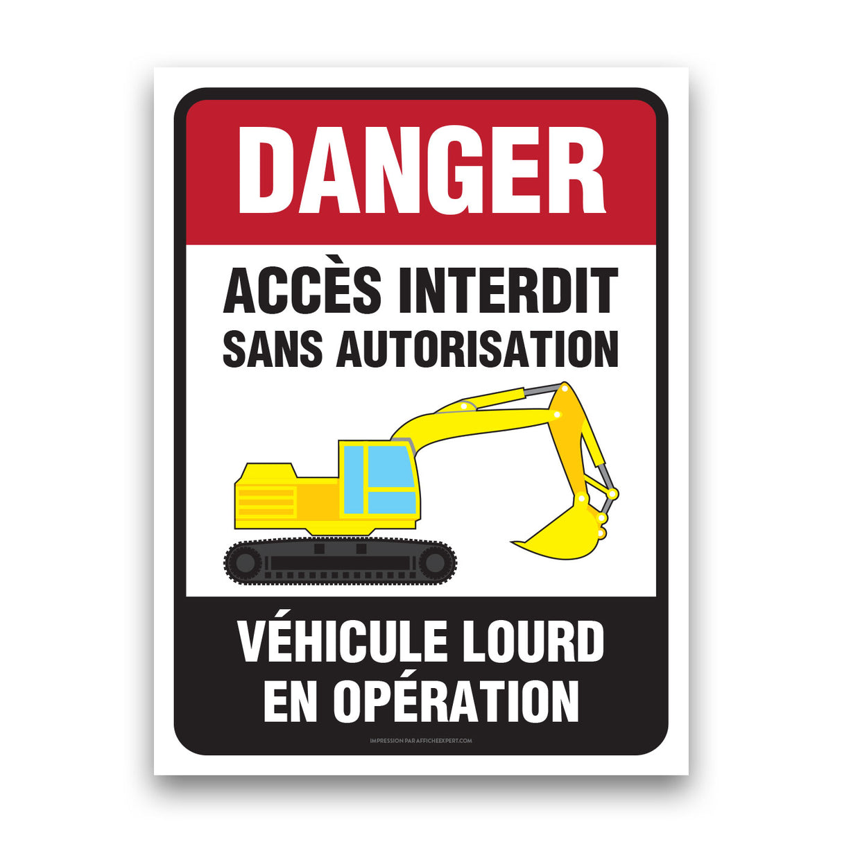 Danger - Véhicule lourd en opération