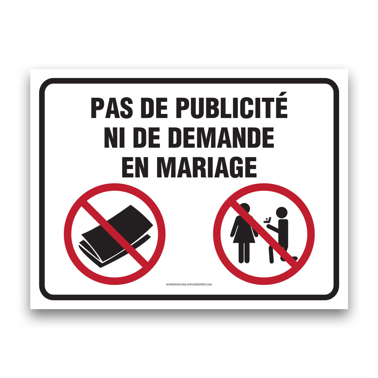 Pas de publicité ni de demande en mariage