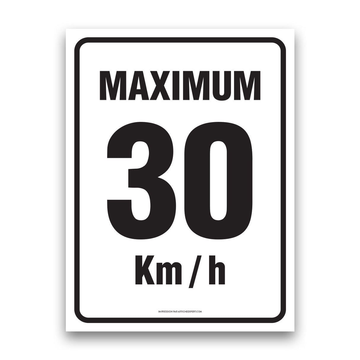 Maximum 30 km/h