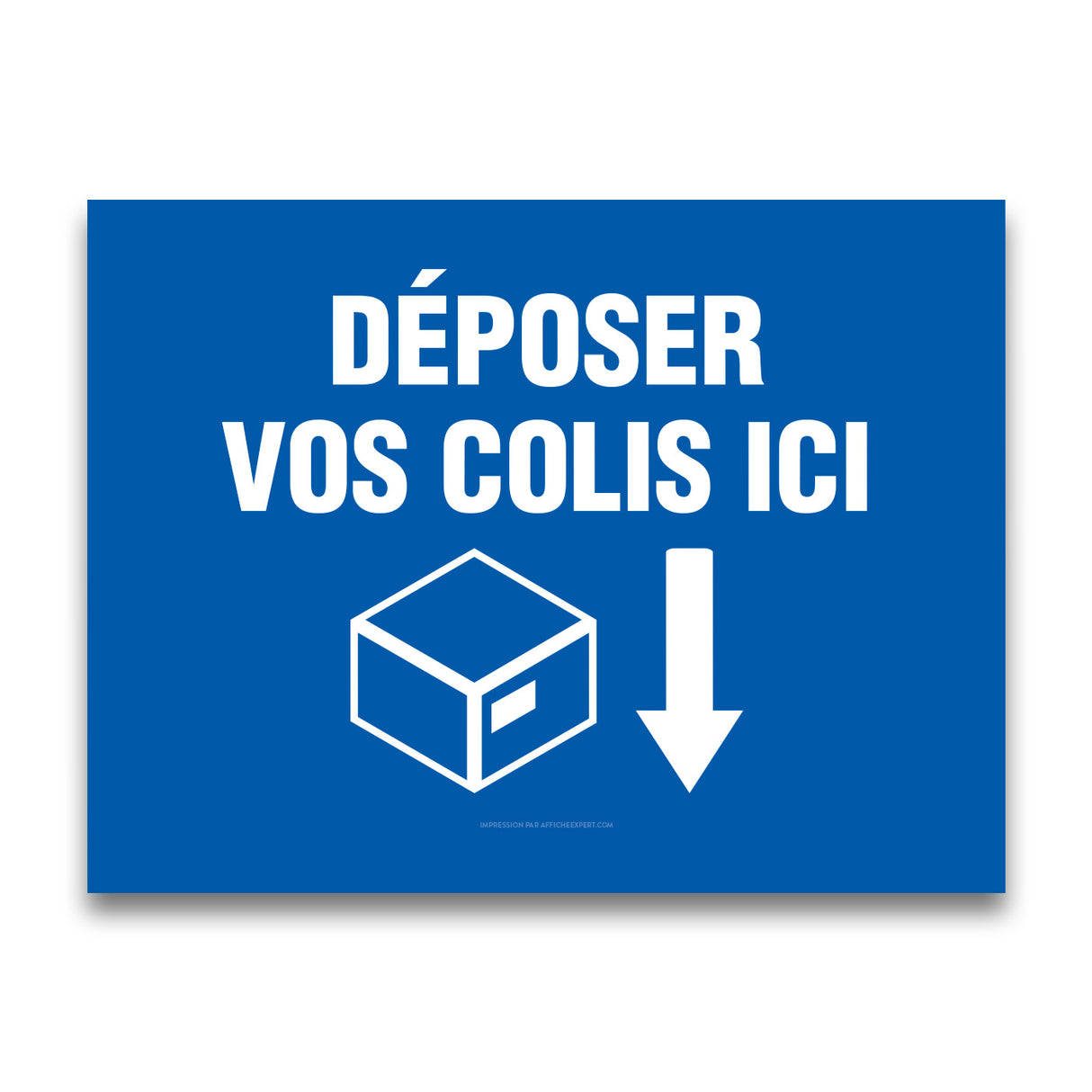 Déposer vos colis ici