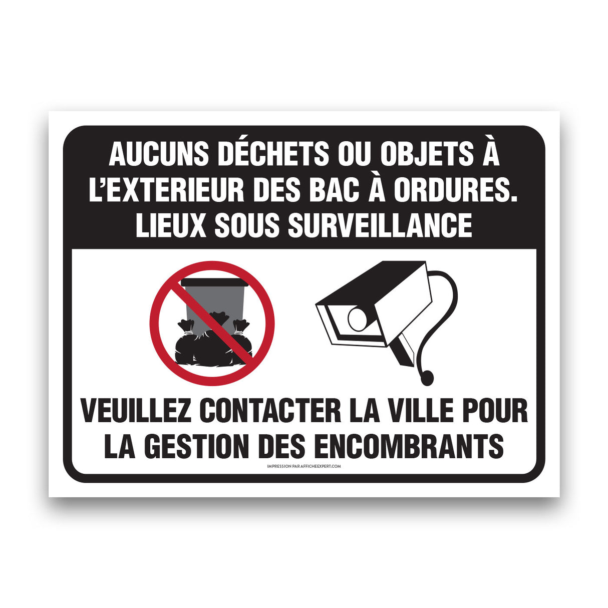 Aucun déchets ou objects à l'extérieur des bacs à ordures (Caméra de surveillance)