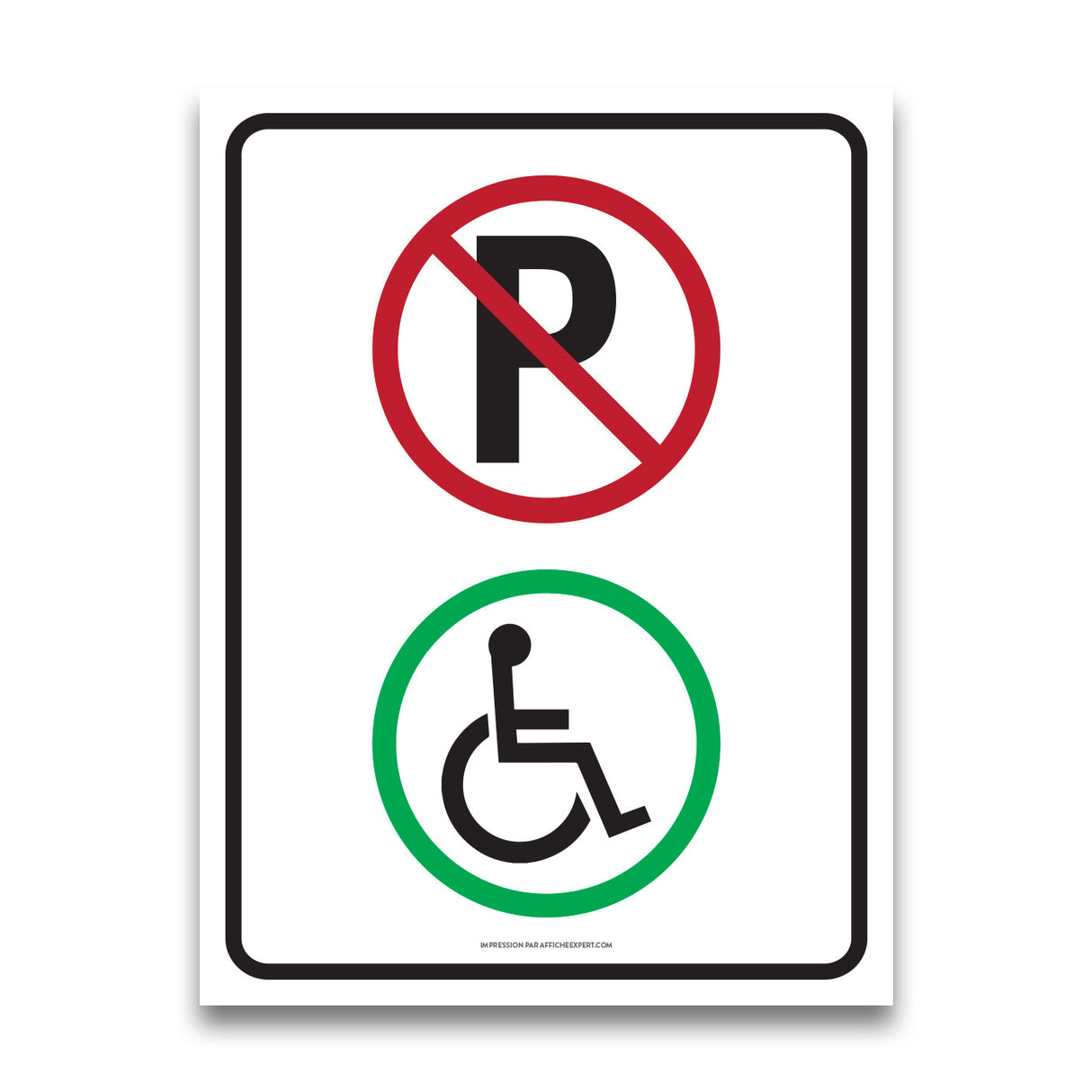 Stationnement interdit - Stationnement réservé aux personnes handicapées