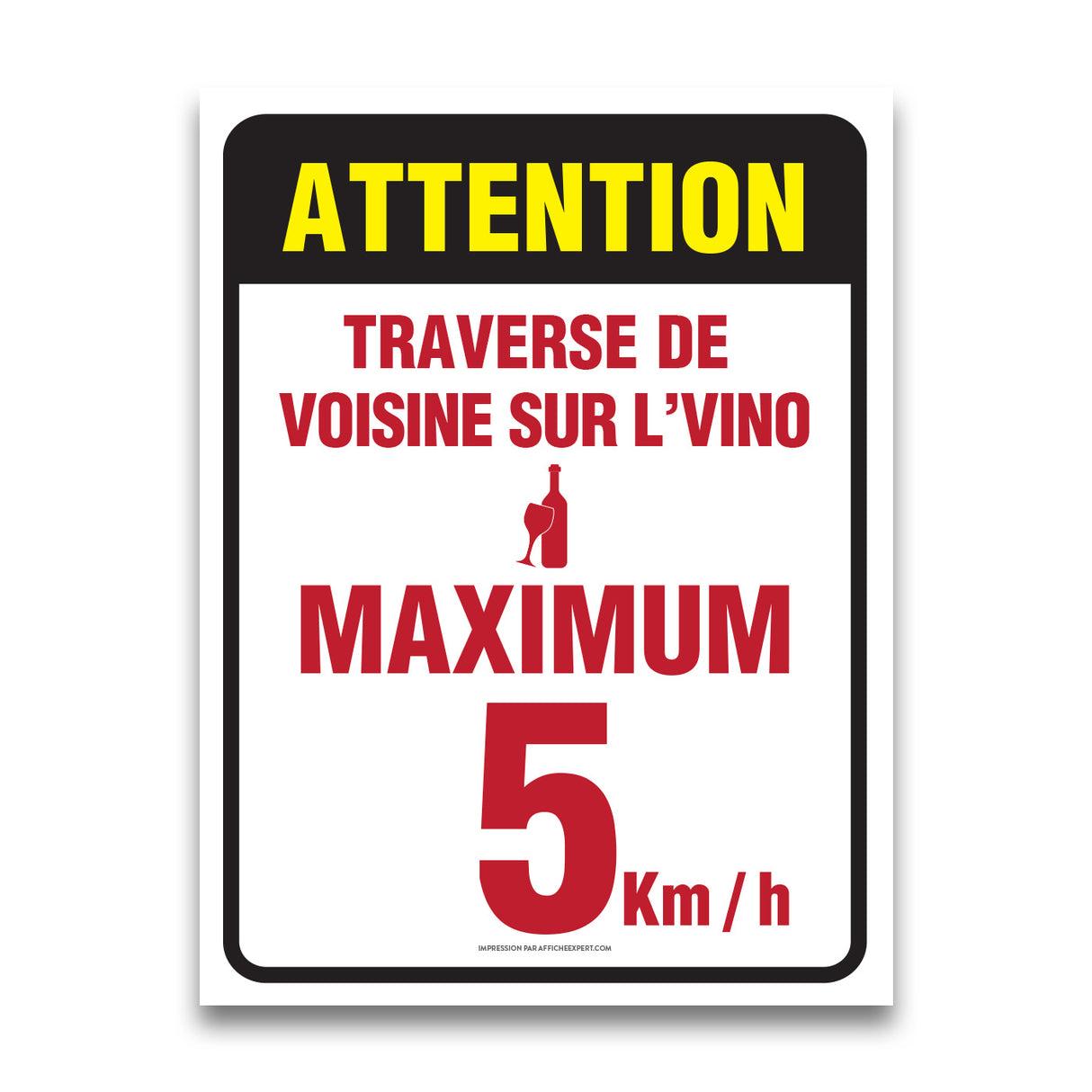 Attention - Traverse de voisine sur l'vino - Maximum 5 km/h