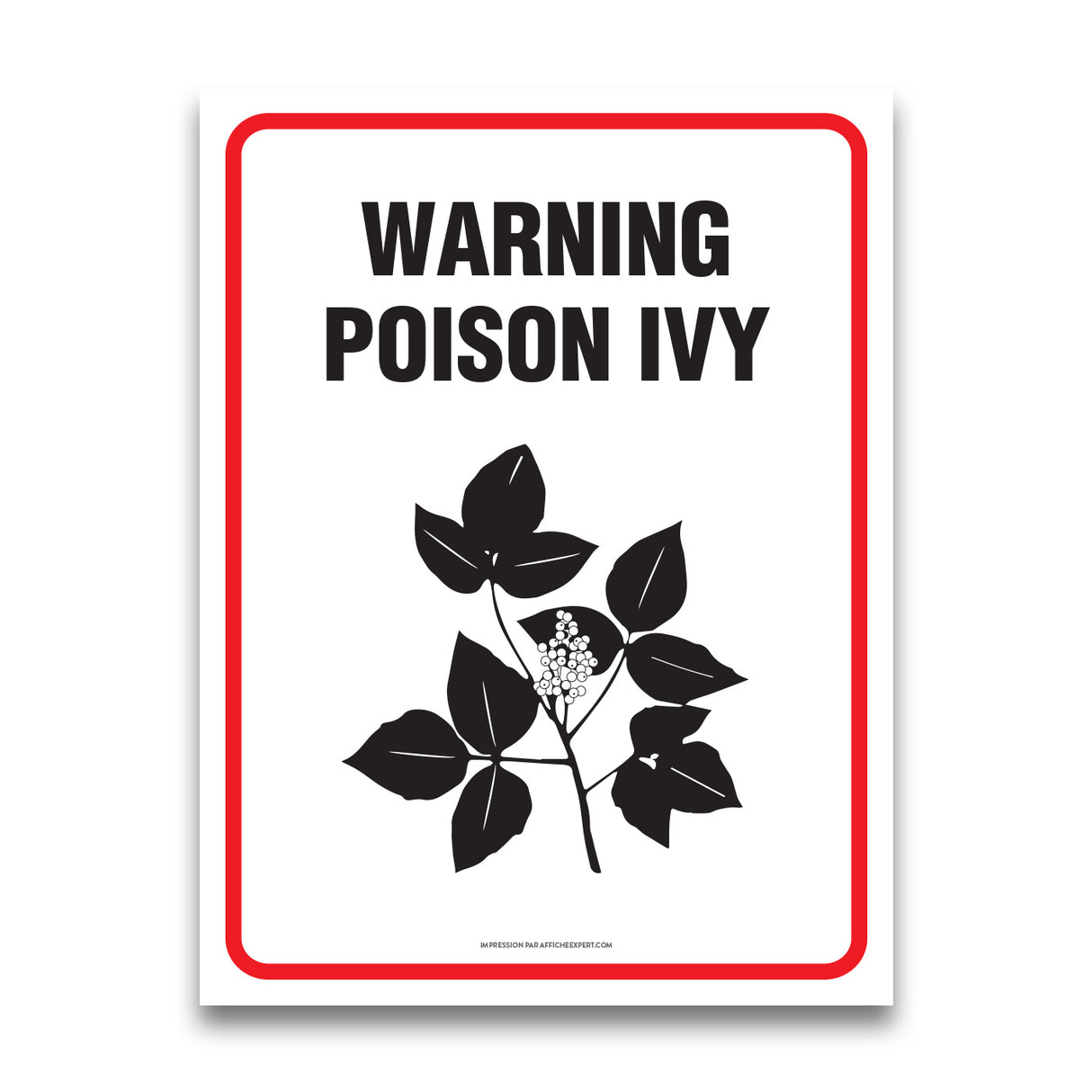 Caution Poison Ivy