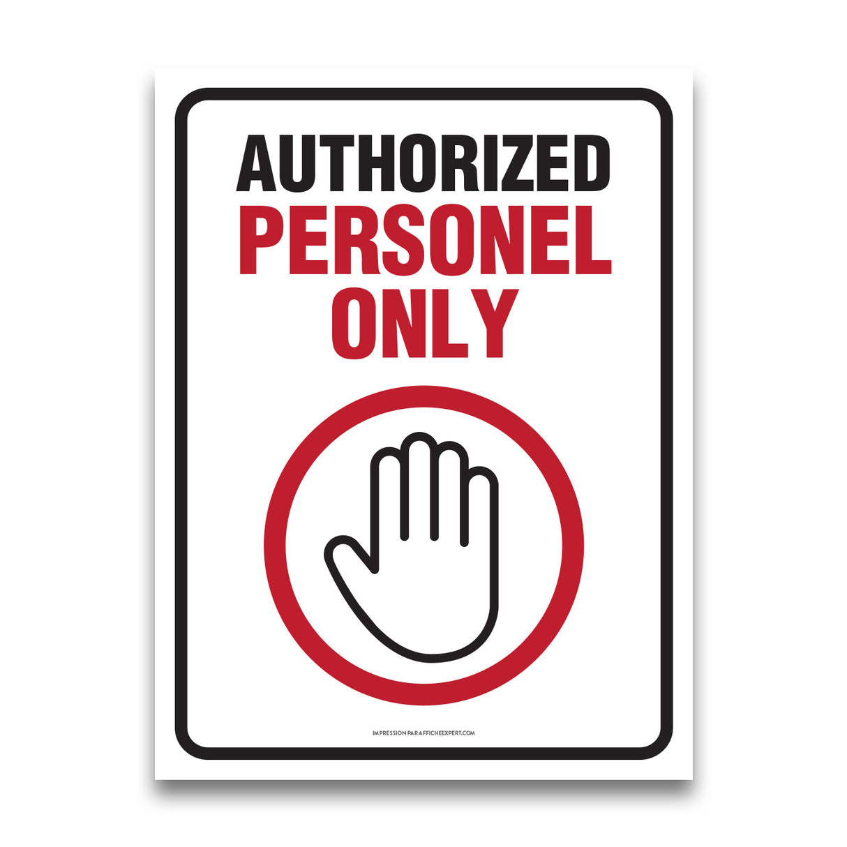 Authorized Personnel Only