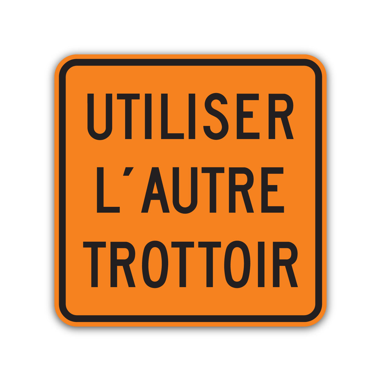 Utiliser l’autre trottoir (T-81-1)