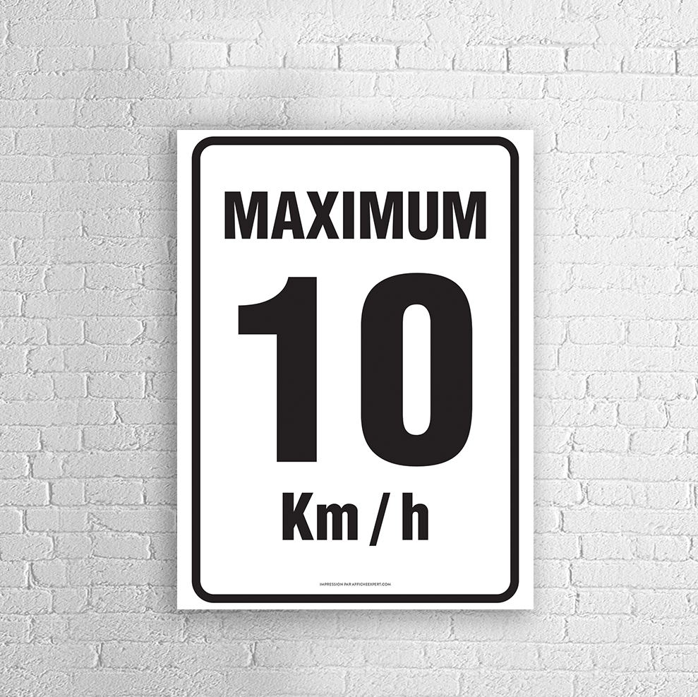 Affiche - Maximum 10 km/h