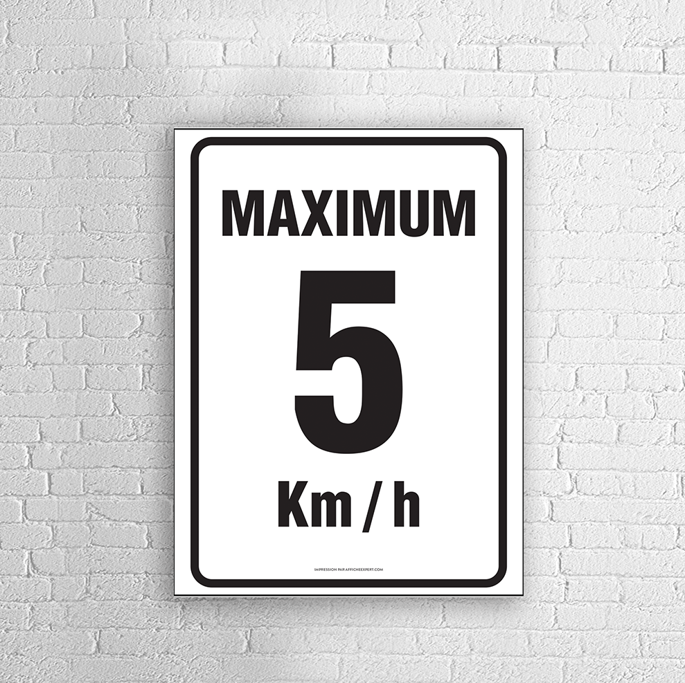 Affiche - Maximum 5 km/h
