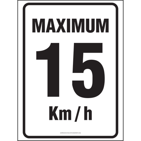 Affiche - Maximum 15 km/h