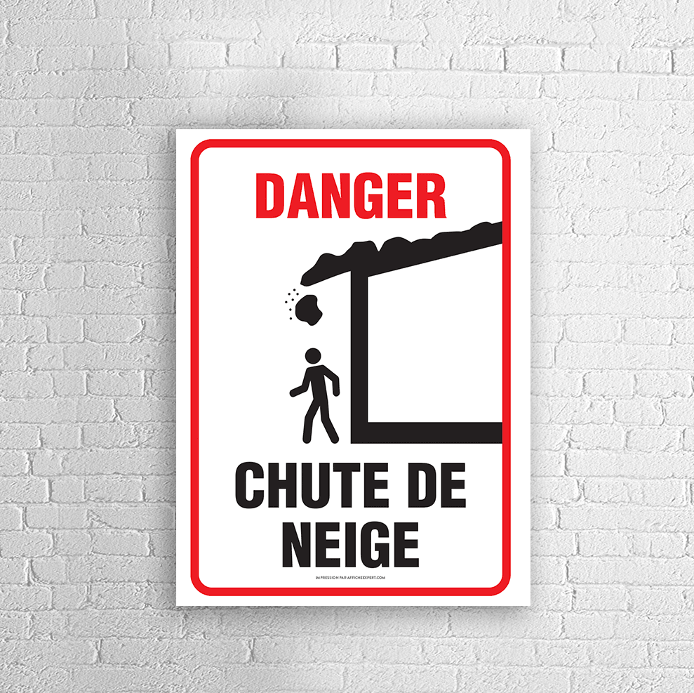 Affiche - Danger - Chute de neige