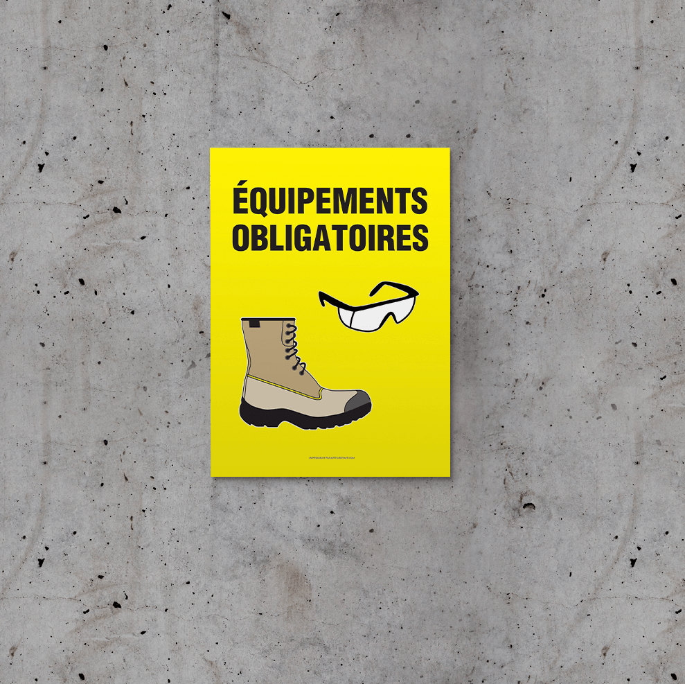 Affiche - Équipments obligatoires (Bottes et lunettes)