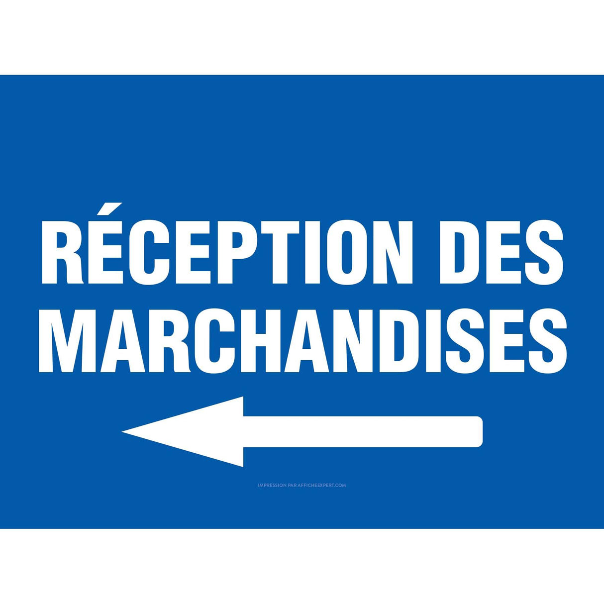 Affiche - Réception des marchandises (Flèche gauche)