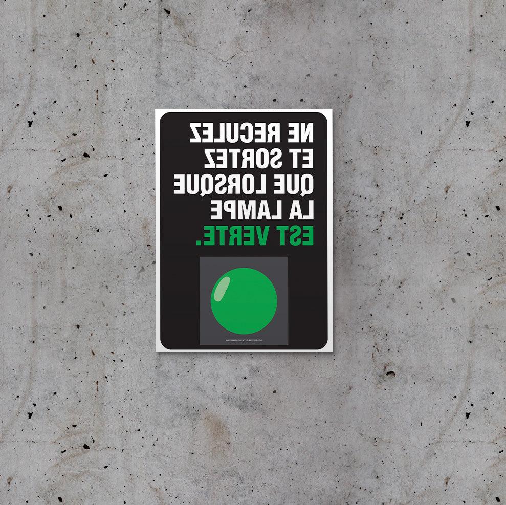 Ne reculez et sortez que lorsque la lampe est verte (renversé)