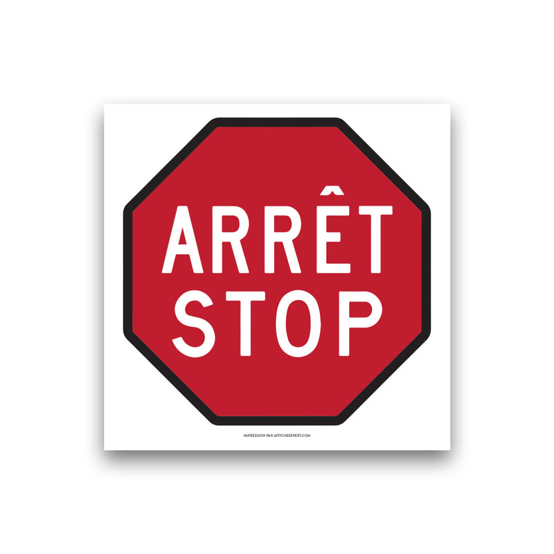Affiche Arrêt / Stop – Affiche Expert
