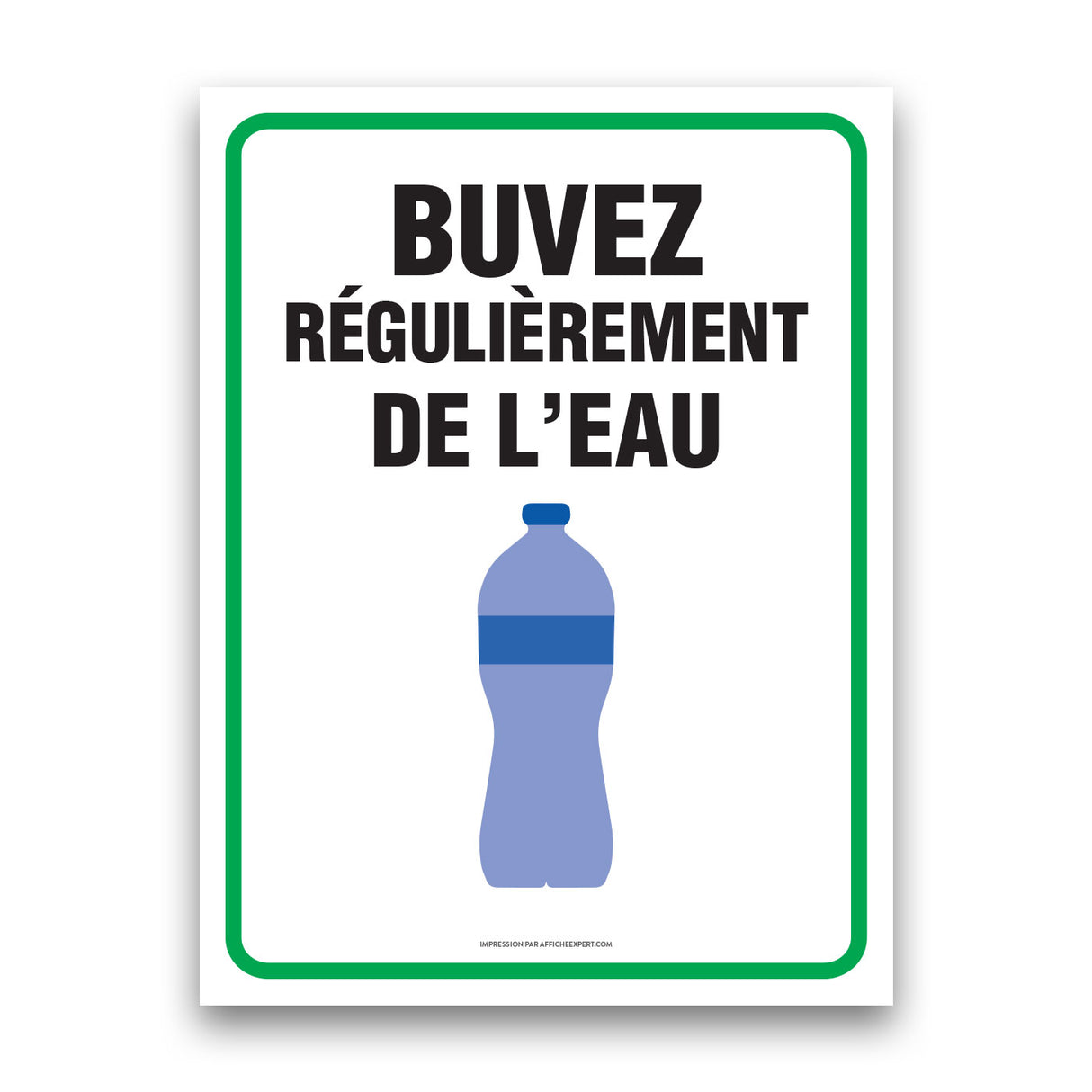 Buvez de l'eau régulièrement