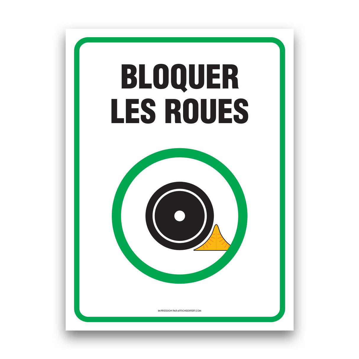 Bloquer les roues