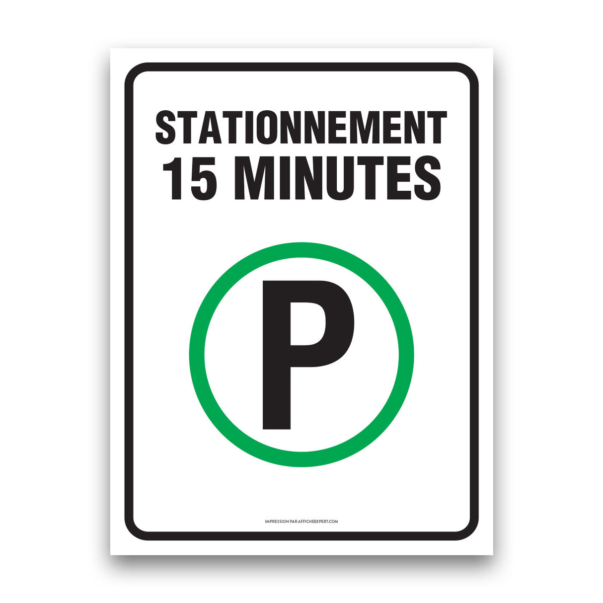 Stationnement - 15 minutes