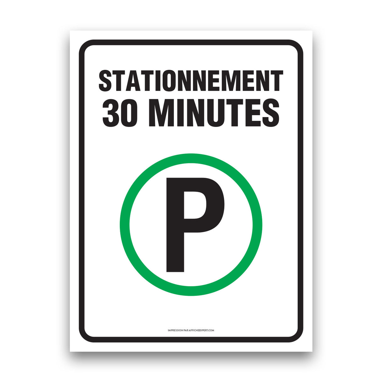 Stationnement - 30 minutes