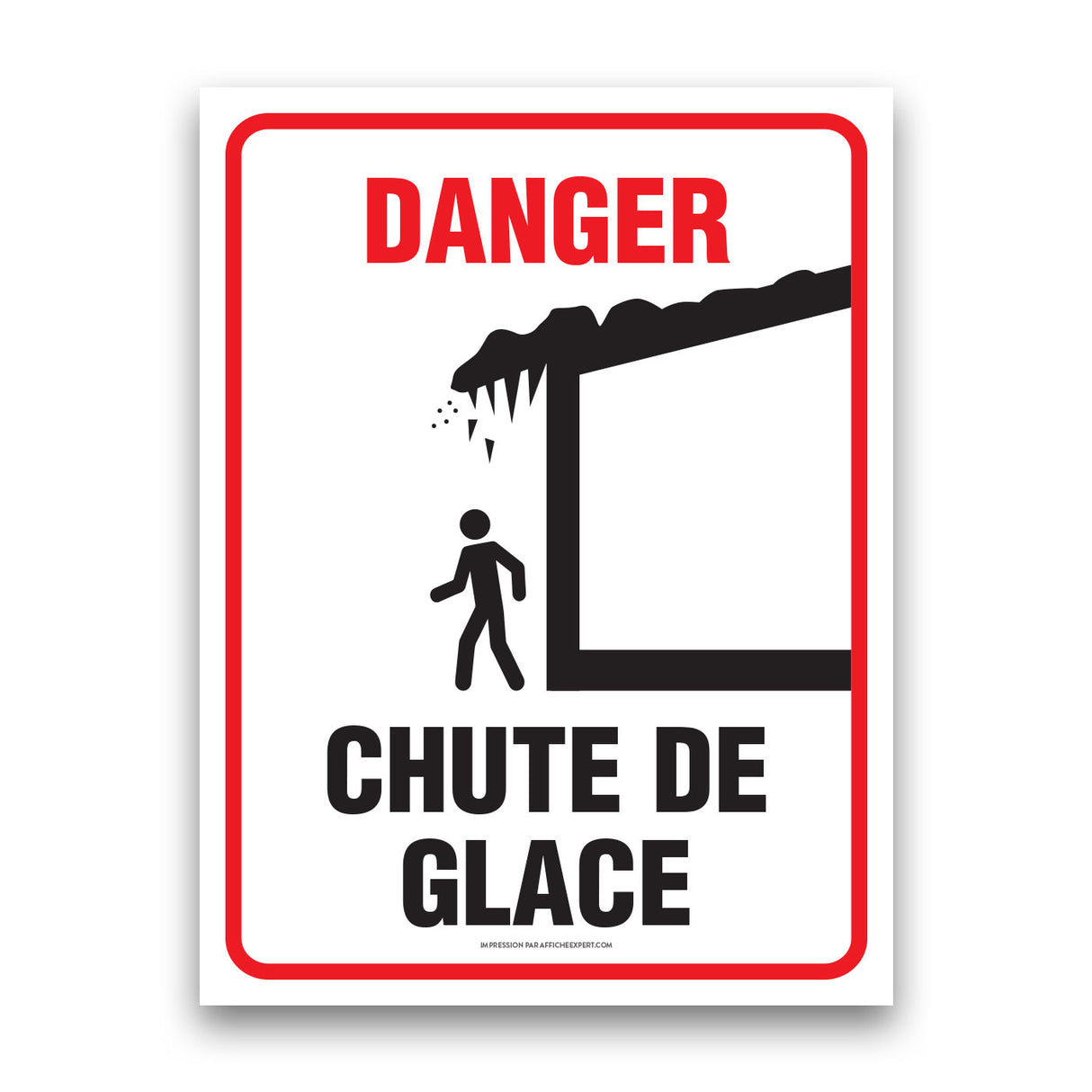 Danger - Chute de glace