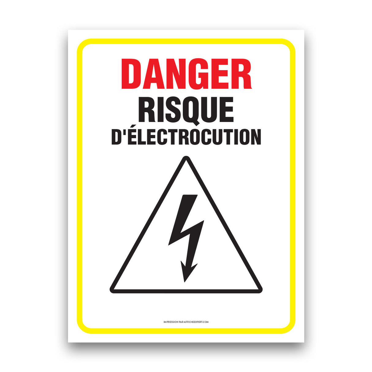 Affiche - Danger - Risque d'électrocution – Affiche Expert