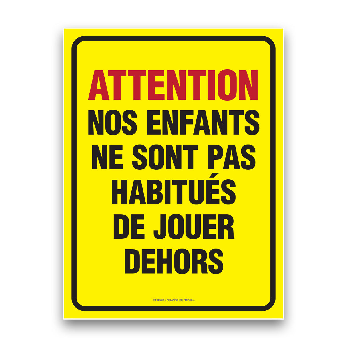 Attention à nos enfants